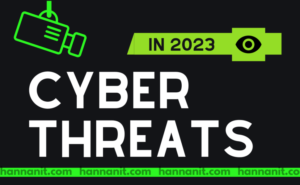 Cybersecurity Threats in 2023